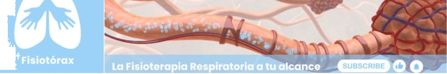 Fisioterapia respiratoria - fisiotorax.es