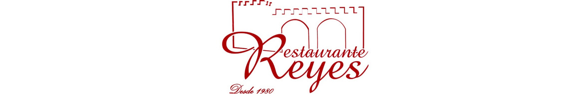 Restaurante Reyes. Expertos en comida casera y tradicional