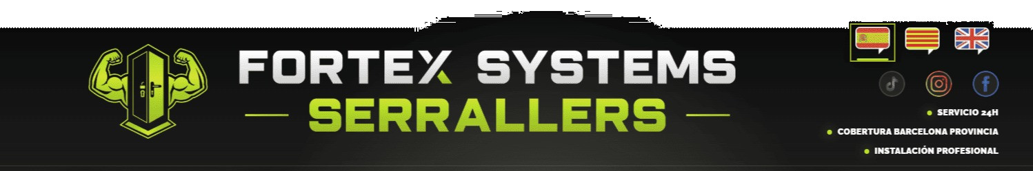 Fortex Systems Serrallers Sabadell